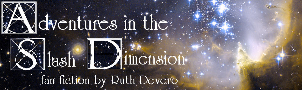 Ruth Devero, Adventures in the Slash Dimension